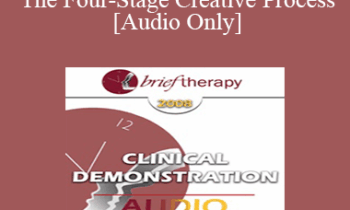 [Audio Only] BT08 Clinical Demonstration 09 - The Four-Stage Creative Process - Ernest Rossi