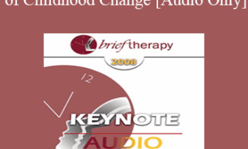 [Audio Only] BT08 Keynote 01 - Moments of Childhood Change: On Instinct or Methodically Engineered? - Lenore Terr