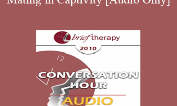 [Audio] BT10 Conversation Hour 05 - Mating in Captivity - Esther Perel