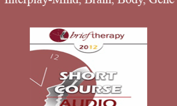 [Audio] BT12 Short Course 24 - The Interplay-Mind
