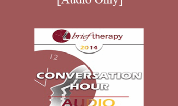 [Audio] BT14 Conversation Hour 04 - Francine Shapiro