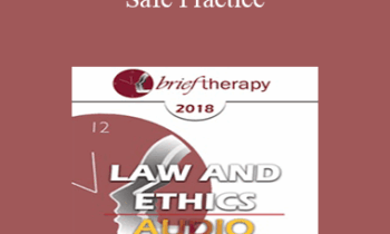 [Audio] BT18 Law and Ethics 01 - Safe Practice: Liability Protection and Risk Management Part 1 - Steven Frankel