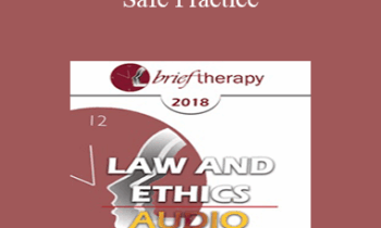 [Audio] BT18 Law and Ethics 02 - Safe Practice: Liability Protection and Risk Management Part 2 - Steven Frankel
