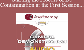 [Audio] BT96 Clinical Demonstration 17 - Starting the Process of De-Contamination at the First Session - Muriel James