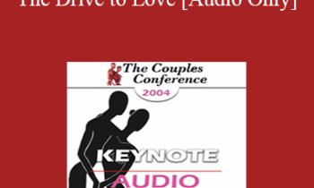 [Audio] CC04 Keynote 05 - The Drive to Love - Helen Fisher