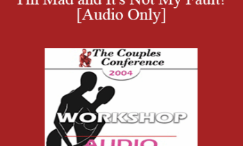 [Audio] CC04 Workshop 14 - I'm Mad and It's Not My Fault! - Peter Pearson