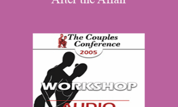 [Audio] CC05 Workshop 01 - After the Affair: Trauma and Reconnection - Janis Spring