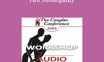 [Audio] CC05 Workshop 16 - Hot Monogamy: It's Not an Oxymoron - Pat Love