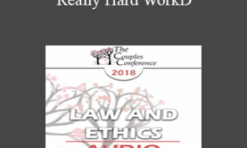 [Audio] CC18 Law & Ethics 01 - Really Hard Work: Legal and Ethical Issues in Couples and Family Therapy (Part 01) - Steven Frankel