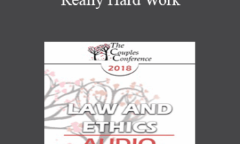 [Audio] CC18 Law & Ethics 02 - Really Hard Work: Legal and Ethical Issues in Couples and Family Therapy (Part 02) - Steven Frankel