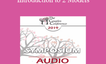 [Audio] CC19 Symposium 02 - Introduction to 2 Models - Sue Johnson