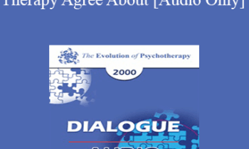 [Audio] EP00 Dialogue 01 - What Schools of Therapy Agree About - Jay Haley