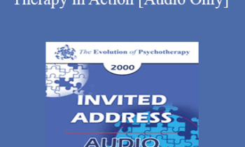 [Audio] EP00 Invited Address 7b - Reality Therapy in Action - William Glasser