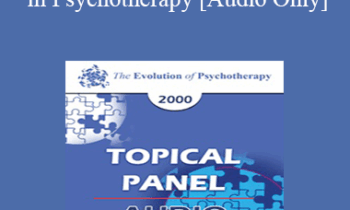 [Audio] EP00 Topical Panel 12 - Research in Psychotherapy - Albert Bandura