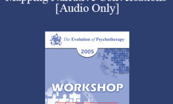 [Audio] EP05 Workshop 15 - Mapping Narrative Conversations - Michael White