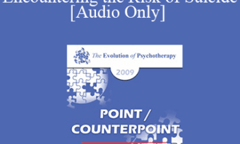 [Audio] EP09 - Point/Counterpoint 10 - Encountering the Risk of Suicide - James Hillman