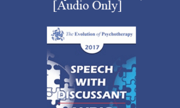 [Audio] EP17 Speech with Discussant 08 - Completing General Systems Theory (Includes CE) - John Gottman