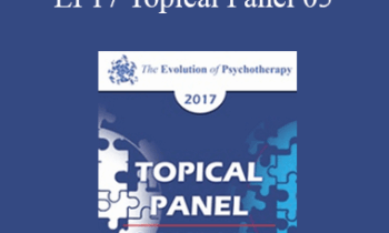 [Audio] EP17 Topical Panel 05 - PTSD - Peter Levine