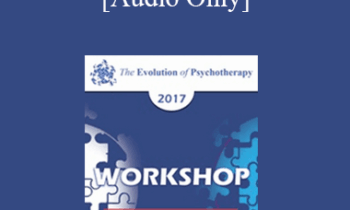 [Audio] EP17 Workshop 03 - Safe Conversations: From the Clinic to the Public to IMAGO - Harville Hendrix