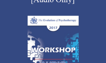 [Audio] EP17 Workshop 23 - The Satir Approach: Essence and Essentials - Maria Gomori