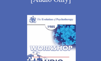 [Audio] EP85 Workshop 12 - The Myth of Psychotherapy - Thomas S. Szasz