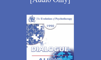 [Audio] EP90 Dialogue 05 - The Goals of Psychotherapy - Judd Marmor