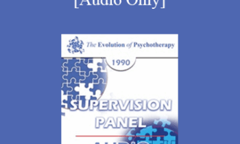 [Audio] EP90 Supervision Panel 02 - Albert Ellis