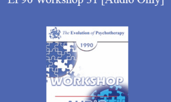 [Audio] EP90 Workshop 31 - Family Therapy - Salvador Minuchin