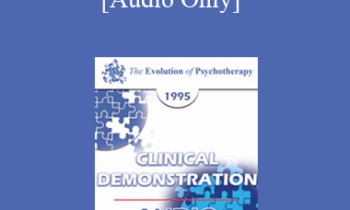 [Audio] EP95 Clinical Demonstration 09 - Supervision in Gestalt Therapy - Miriam Polster