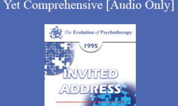 [Audio] EP95 Invited Address 05b - Can Psychotherapy Be Brief
