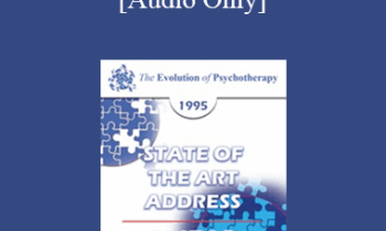 [Audio] EP95 State of the Art Address 03 -From Rehabilitation to Etiology: Progress and Pitfalls - Margaret Singer