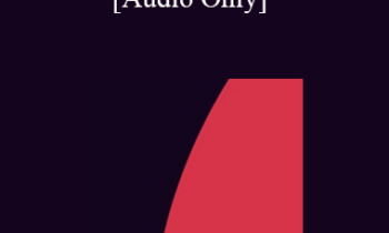 [Audio] IC04 Clinical Demonstration 06 - Integrating Conflicting Beliefs - Robert Dilts