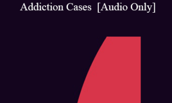 [Audio] IC04 Short Course 16 - The Use of Ericksonian Hypnosis in the Treatment of Borderline and Food Addiction Cases - Ilana Oren