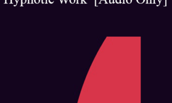 [Audio] IC04 Workshop 15 - The Uses of Metaphor in Hypnotic Work - Rubin Battino