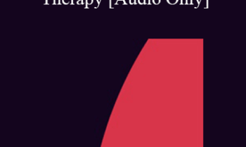 [Audio] IC07 Practice Development Workshop 12 - Eye Movement Integration Therapy - Danie Beaulieu