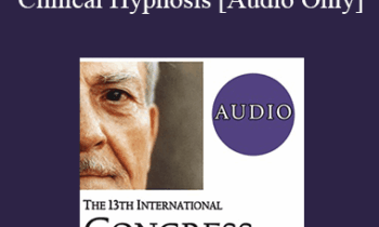 [Audio] IC19 Clinical Demonstration 10 - Utilization of Association in Clinical Hypnosis - Brent Geary