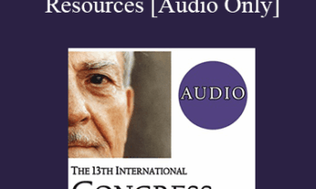 [Audio] IC19 Short Course 02 - Utilizing Brief Experiential Activities to Enhance Client Resources - Michael Reiter