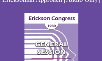[Audio] IC80 General Session 11 - Overview: Issues Concerning the Ericksonian Approach - Paul Carter