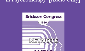 [Audio] IC80 Keynote 01 - Erickson's Contribution to Change in Psychotherapy - Jay Haley