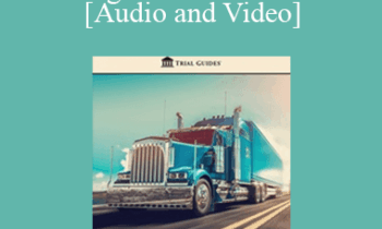 Michael Leizerman - 9 Things To Do Before Settling a Truck Crash Case