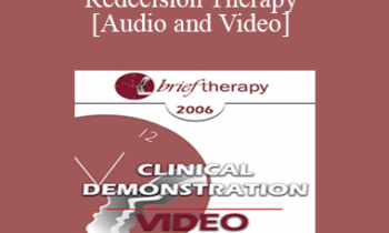 [Audio and Video] BT06 Clinical Demonstration 05 - Redecision Therapy - Mary Goulding