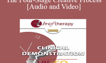 [Audio and Video] BT08 Clinical Demonstration 09 - The Four-Stage Creative Process - Ernest Rossi