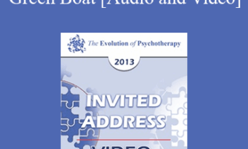 EP13 Invited Address 09 - The Green Boat: Reviving Ourselves and Our Capsized Culture - Mary Pipher