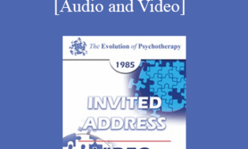 EP85 Invited Address 13b - A Dialogue on Cognitive Therapy with Beck and Hausner - Aaron T. Beck