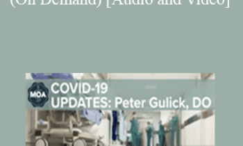Peter Gulick DO - COVID-19 Update - February 2021 (On Demand)