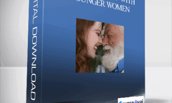 Bill Grant – Ageless – Sleep with younger women