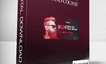 Blow Up Your Brand Course by Eric Bandholz Foundr