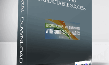Brian Tracy – Achieving Predictable Success