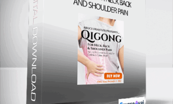 Bruce Frantzis - Qigong for Neck Back and Shoulder Pain