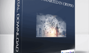 CRYPTO 101: GETTING STARTED IN CRYPTO